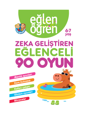 Eğlen Öğren 6-7 yaş Zeka Geliştiren 90 Oyun