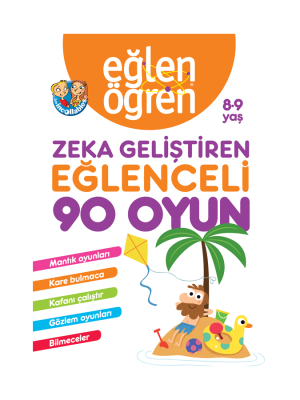 Eğlen Öğren 8-9 yaş Zeka Geliştiren 90 Oyun