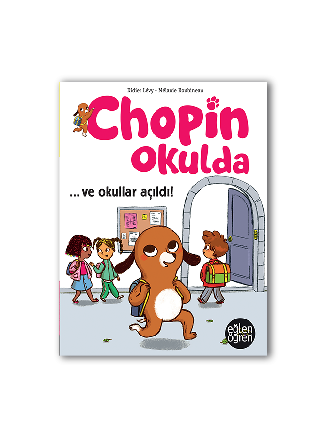 Eğlen Öğren Chopin Okulda ...ve Okullar Açıldı!