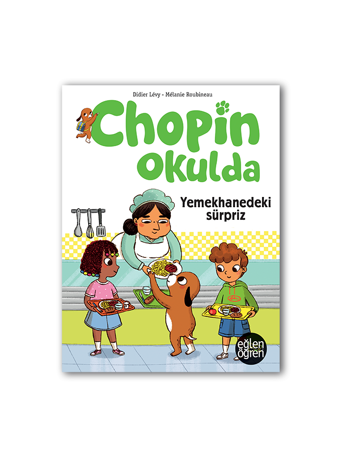 Eğlen Öğren Chopin Okulda Kantindeki Sürpriz