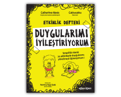 Eğlen Öğren - Eğlen Öğren Duygularımı İyileştiriyorum