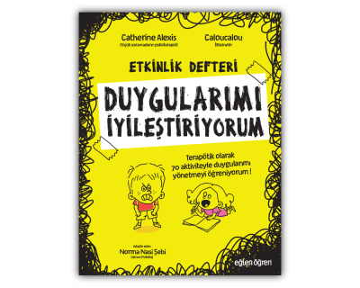 Eğlen Öğren Duygularımı İyileştiriyorum