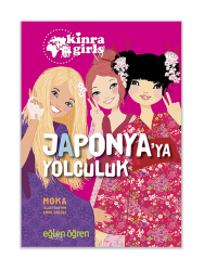 Eğlen Öğren - Kinra Kızları - Japonya'ya Yolcuk