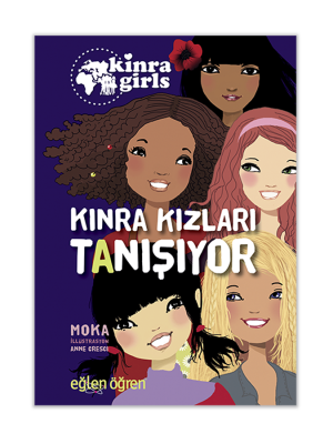 Kinra Kızları - Kinra Kızları Tanışıyor